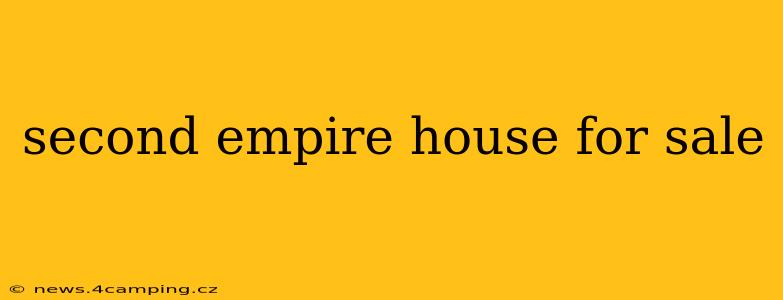 second empire house for sale
