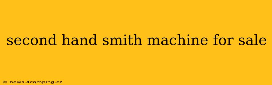 second hand smith machine for sale