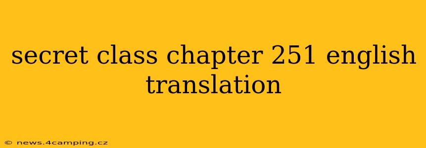 secret class chapter 251 english translation