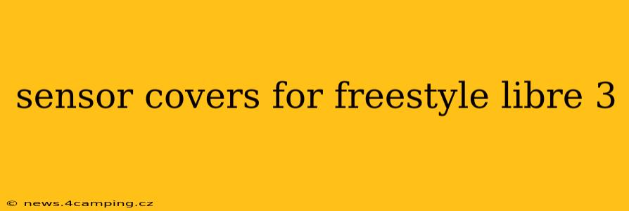 sensor covers for freestyle libre 3