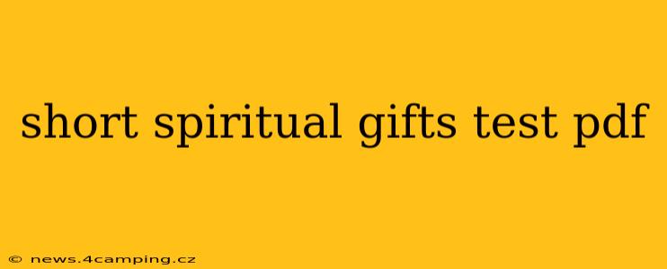 short spiritual gifts test pdf