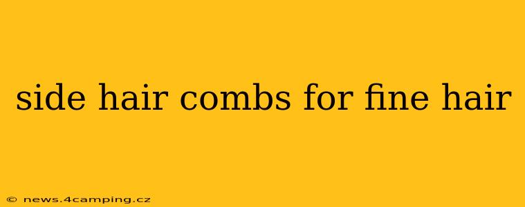 side hair combs for fine hair