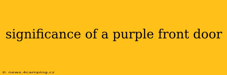 significance of a purple front door