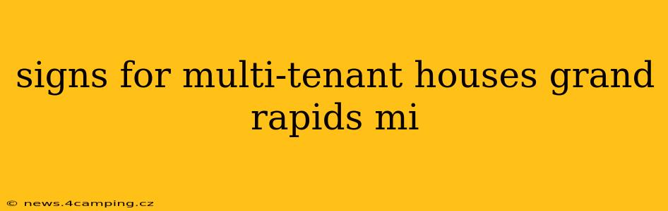signs for multi-tenant houses grand rapids mi