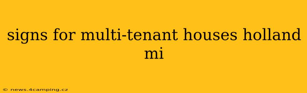signs for multi-tenant houses holland mi