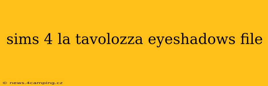 sims 4 la tavolozza eyeshadows file