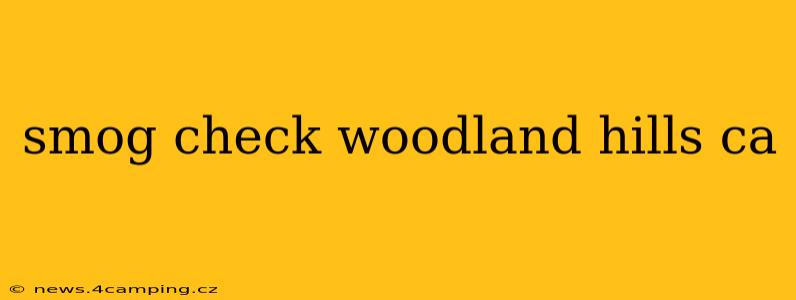 smog check woodland hills ca