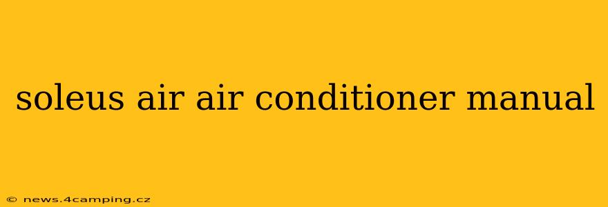 soleus air air conditioner manual