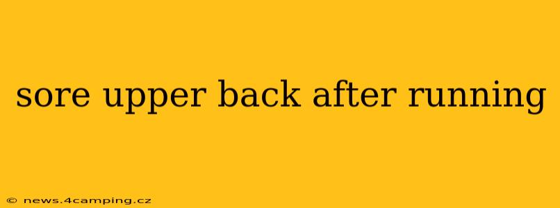 sore upper back after running