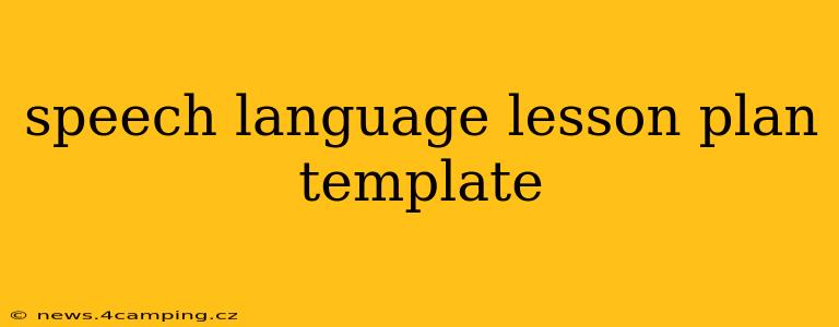speech language lesson plan template
