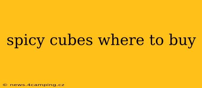 spicy cubes where to buy