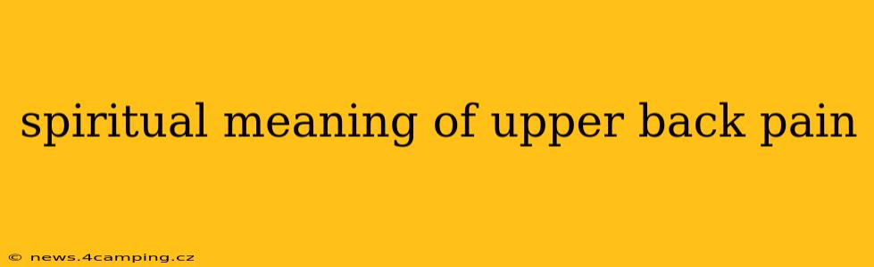 spiritual meaning of upper back pain