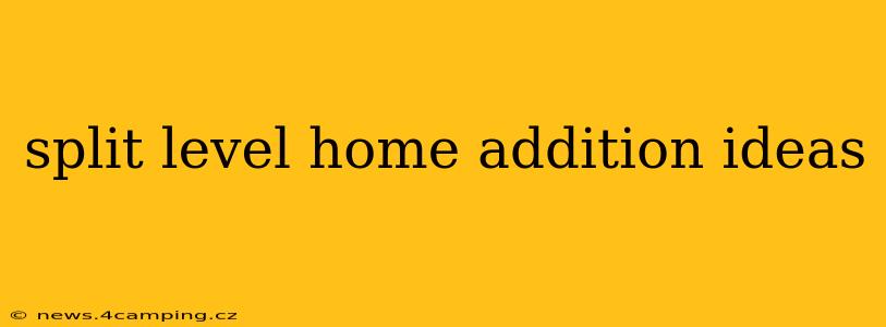 split level home addition ideas