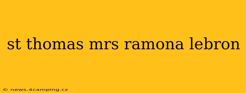 st thomas mrs ramona lebron