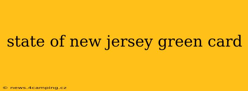 state of new jersey green card