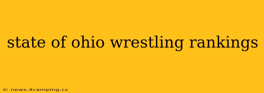 state of ohio wrestling rankings