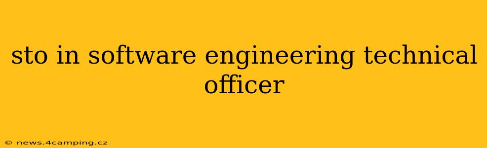 sto in software engineering technical officer