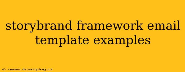 storybrand framework email template examples