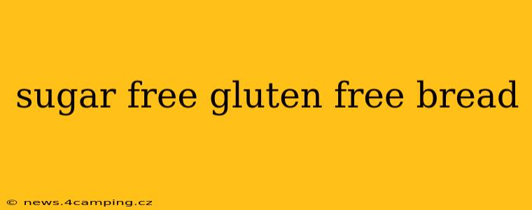 sugar free gluten free bread