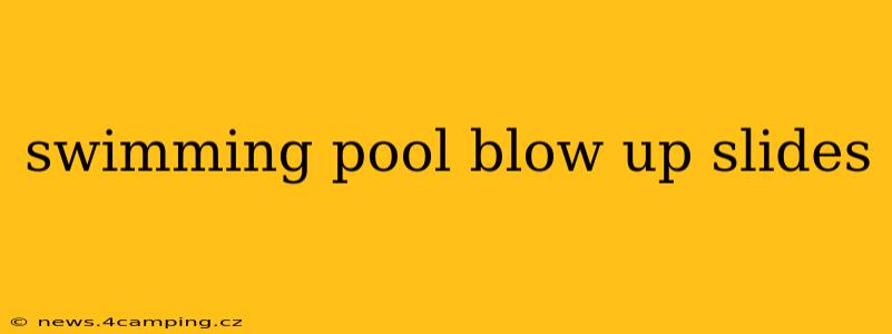 swimming pool blow up slides