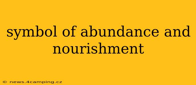 symbol of abundance and nourishment