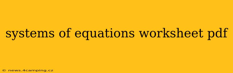 systems of equations worksheet pdf