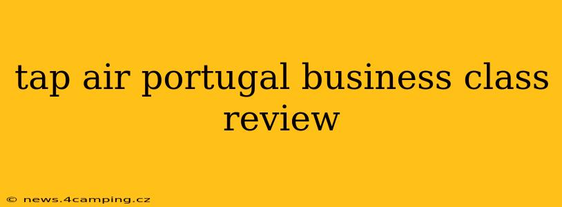tap air portugal business class review