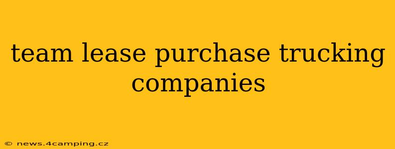 team lease purchase trucking companies