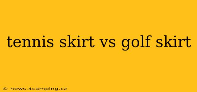 tennis skirt vs golf skirt