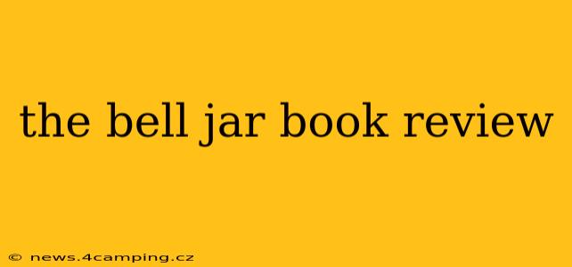 the bell jar book review