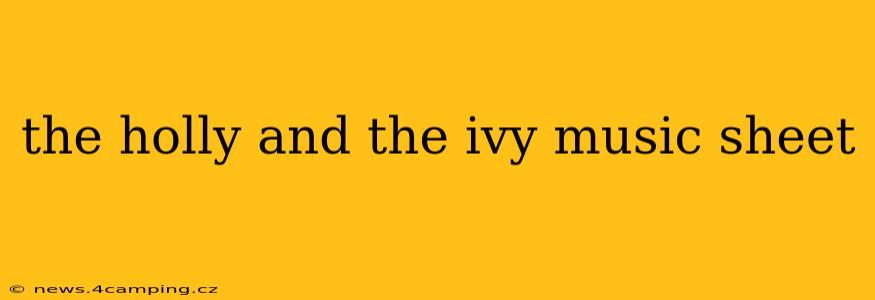 the holly and the ivy music sheet