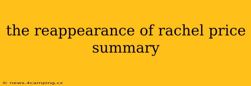the reappearance of rachel price summary