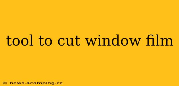 tool to cut window film
