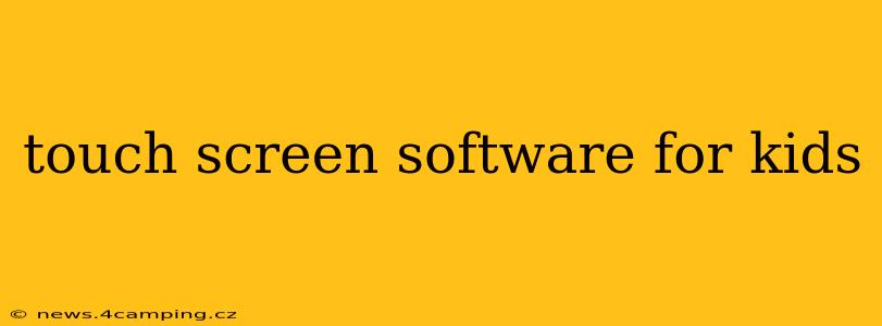 touch screen software for kids