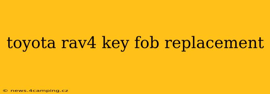 toyota rav4 key fob replacement