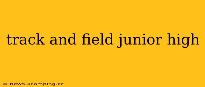 track and field junior high