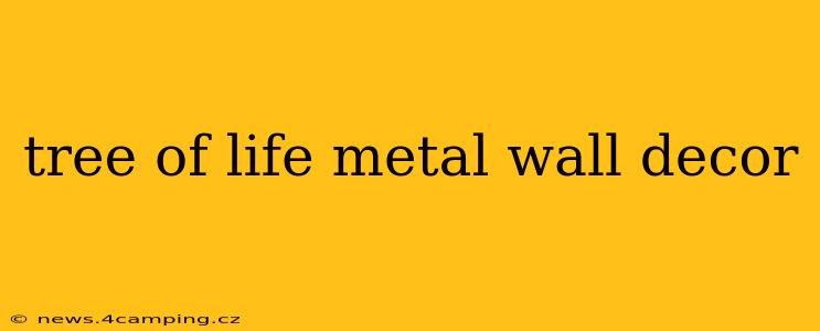 tree of life metal wall decor