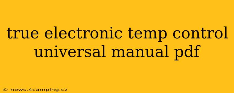 true electronic temp control universal manual pdf