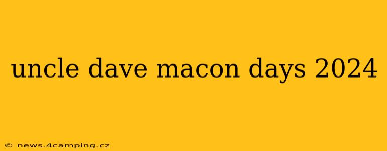 uncle dave macon days 2024