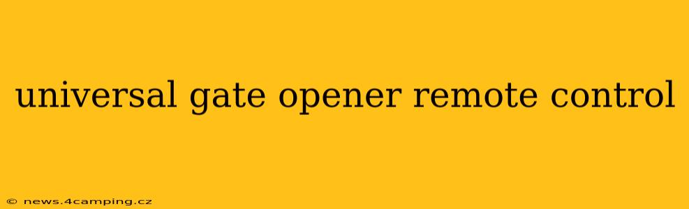 universal gate opener remote control