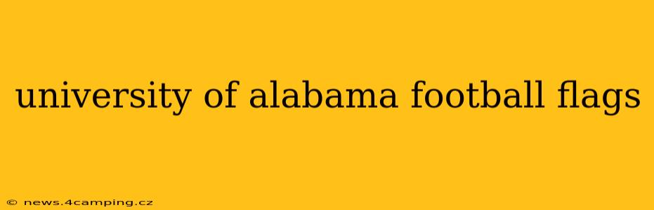 university of alabama football flags