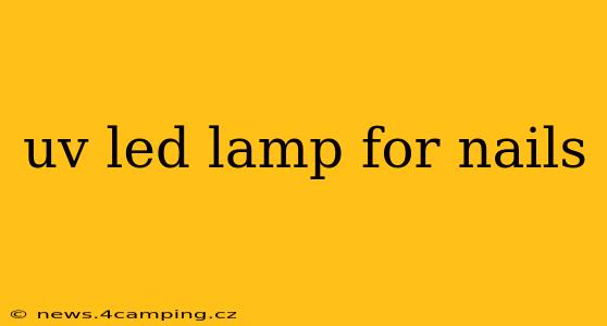 uv led lamp for nails