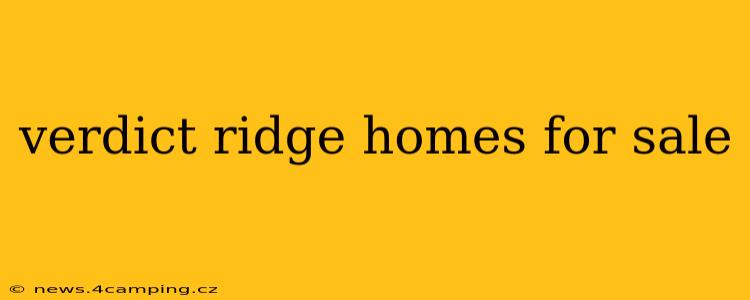 verdict ridge homes for sale