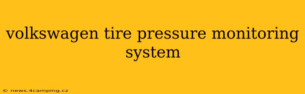volkswagen tire pressure monitoring system