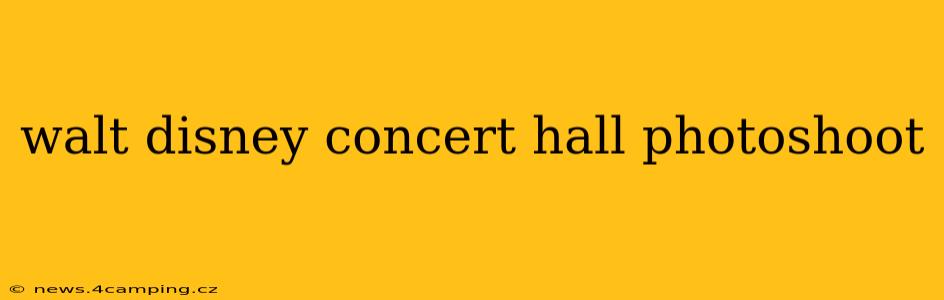walt disney concert hall photoshoot