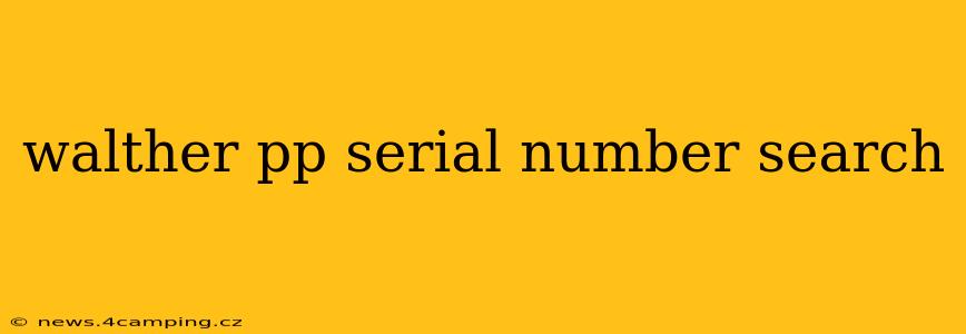 walther pp serial number search