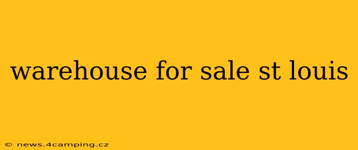 warehouse for sale st louis