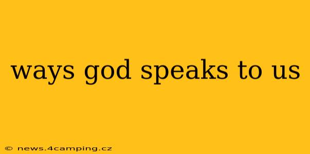 ways god speaks to us