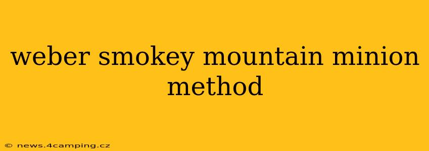 weber smokey mountain minion method