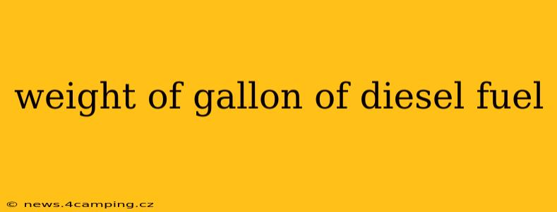 weight of gallon of diesel fuel